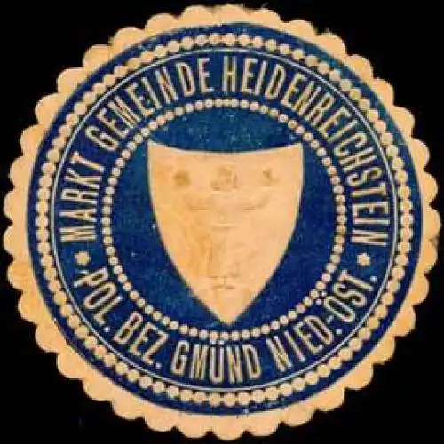 Markt Gemeinde Heidenreichstein pol. Bezirk Gmünd Nieder-Ãsterreich