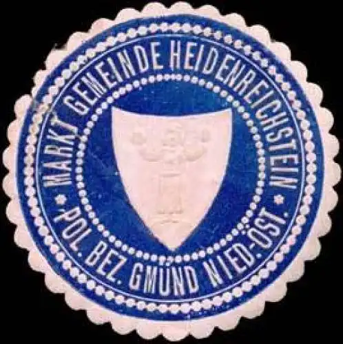 Markt Gemeinde Heidenreichstein pol. Bezirk Gmünd Nieder-Ãsterreich