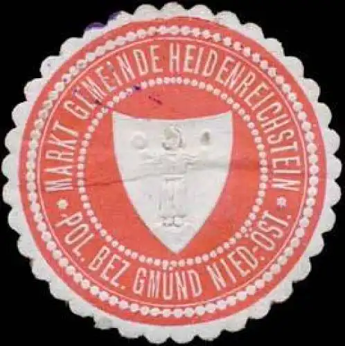Markt Gemeinde Heidenreichstein pol. Bezirk GmÃ¼nd Nieder-Ãsterreich