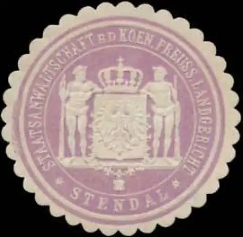 Staatsanwaltschaft bei dem K.Pr. Landgericht Stendal