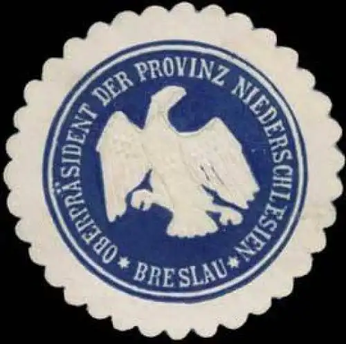 OberprÃ¤sident der Provinz Niederschlesien Breslau
