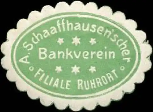 A. Schaaffhausenscher Bankverein - Filiale Ruhrort