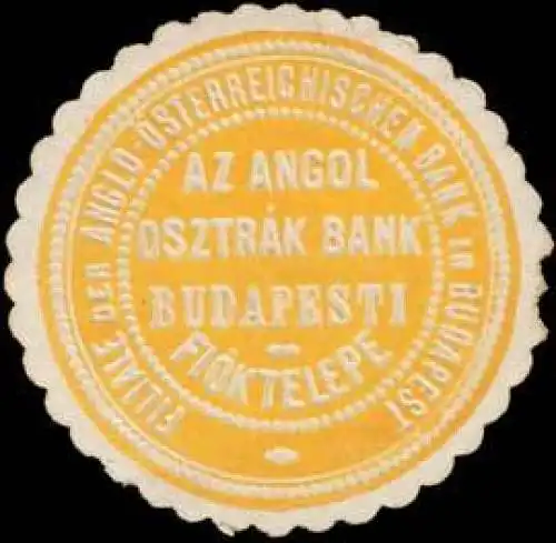 Filiale der Anglo-Ãsterreichischen Bank in Budapest