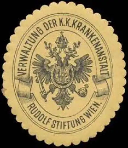 Verwaltung der K.K. Krankenanstalt Rudolf Stiftung Wien