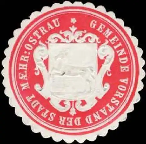 Gemeinde Vorstand der Stadt Mährisch Ostrau