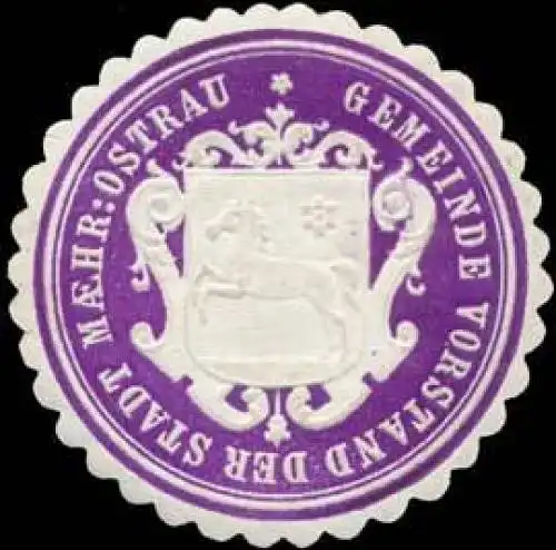 Gemeinde Vorstand der Stadt Mährisch Ostrau