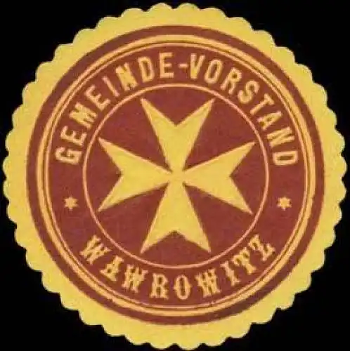 Gemeinde-Vorstand Wawrowitz