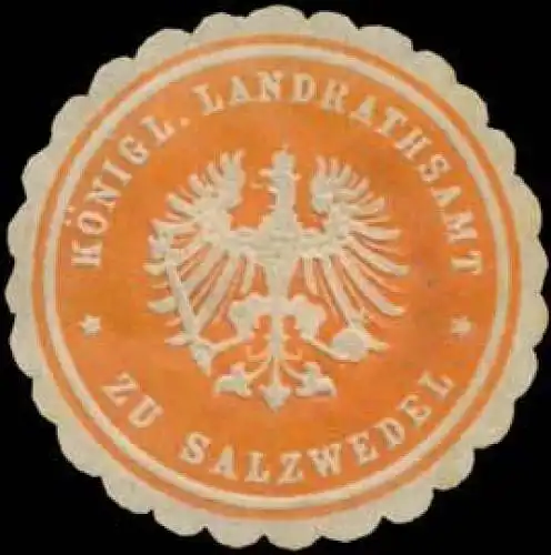 K. Landrathsamt zu Salzwedel