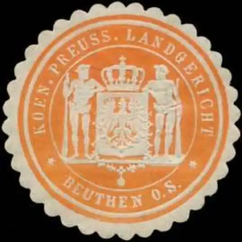 K.Pr. Landgericht Beuthen/Schlesien