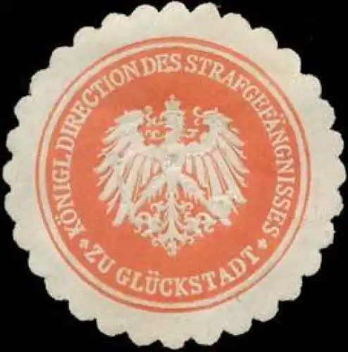 KÃ¶nigl. Direction des StrafgefÃ¤ngnisses zu GlÃ¼ckstadt
