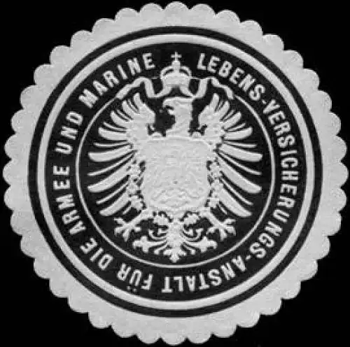 Lebens - Versicherungs - Anstalt für die Armee und Marine