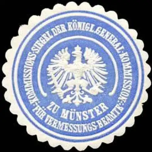 Kommissions - Siegel der KÃ¶niglichen General - Kommission zu MÃ¼nster fÃ¼r Vermessungs - Beamte