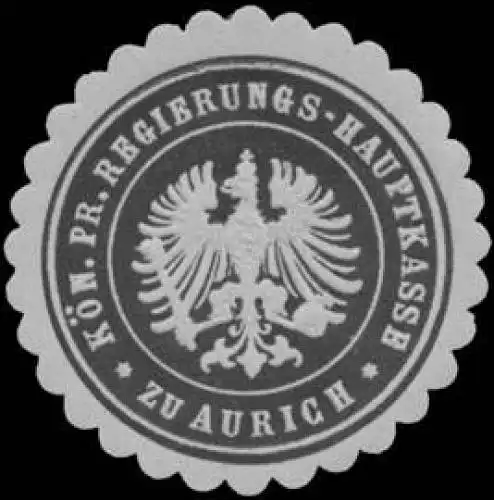KÃ¶n. Pr. Regierungs-Hauptkasse zu Aurich
