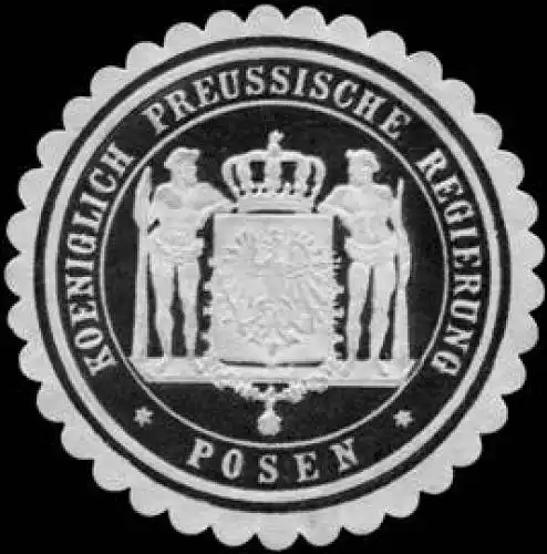 Koeniglich Preussische Regierung - Posen