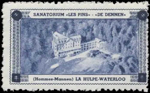 Sanatorium Les Pins de Dennen - La Hulpe-Waterloo