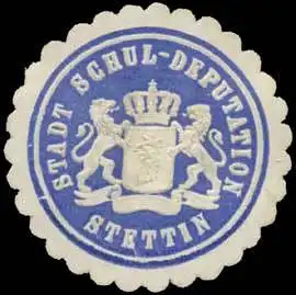 Stadt Schul-Deputation Stettin