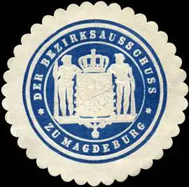 Der Bezirksausschuss zu Magdeburg