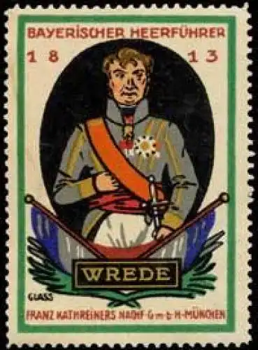 Bayerischer Heerführer Carl Philipp Joseph von Wrede