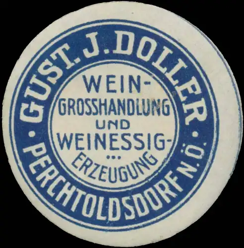 Gust. J. Doller Wein-GroÃhandlung