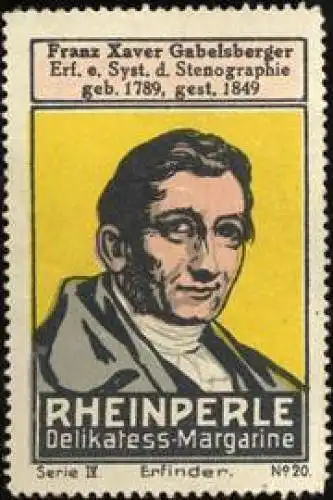 Franz Xaver Gabelsberger - Erfinder der Stenografie