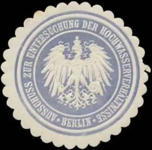 Ausschuss zur Untersuchung der HochwasserverhÃ¤ltnisse