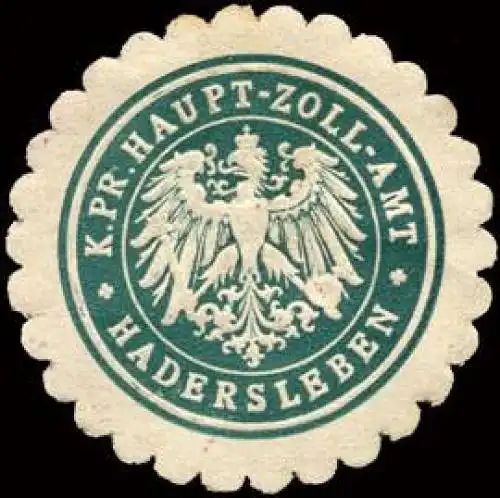 Königlich Preussische Haupt - Zoll - Amt - Hadersleben