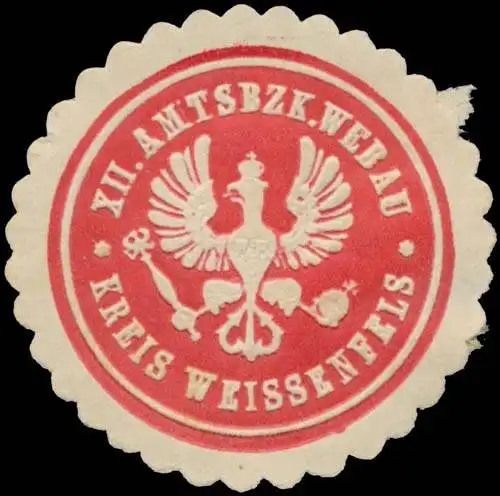 XII. Amtsbezirk Webau Kreis WeiÃenfels