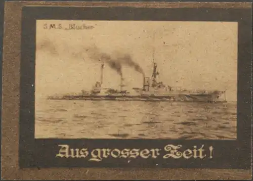 Aus grosser Zeit - S.M.S. BlÃ¼cher