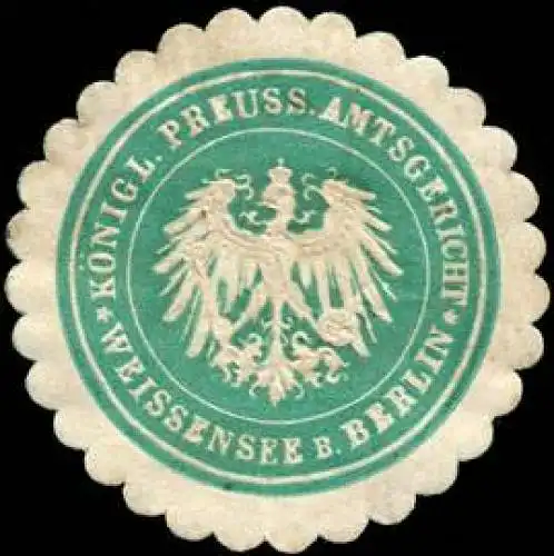 KÃ¶niglich Preussische Amtsgericht - Weissensee bei Berlin