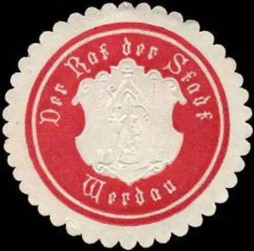 Der Rat der Stadt Werdau