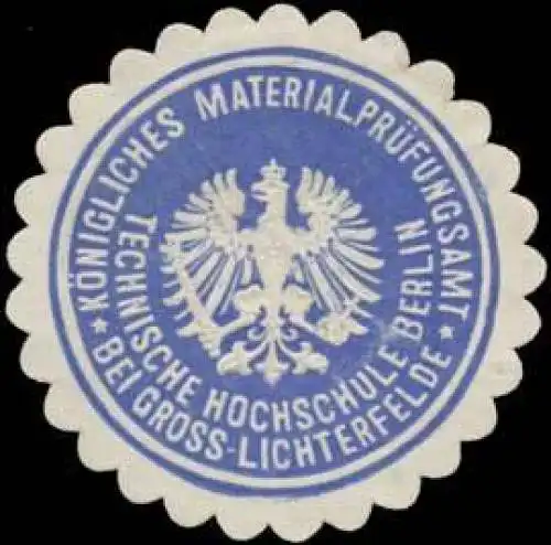 TU Berlin K. MaterialprÃ¼fungsamt bei Gross-Lichterfelde