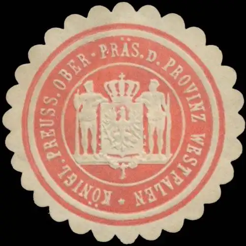 K. Pr. OberprÃ¤sident der Provinz Westfalen