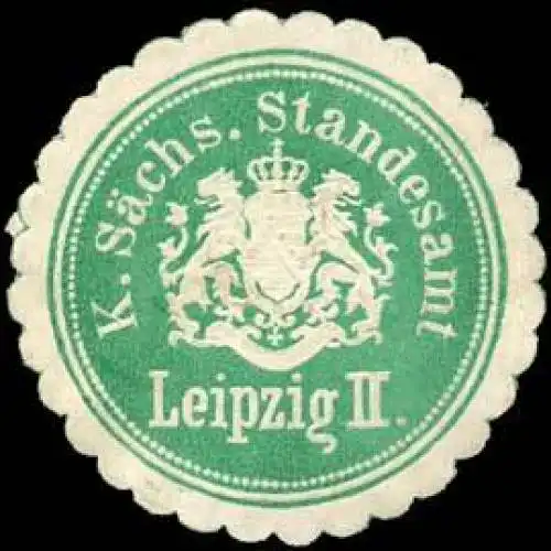 Königlich Sächsisches Standesamt Leipzig II