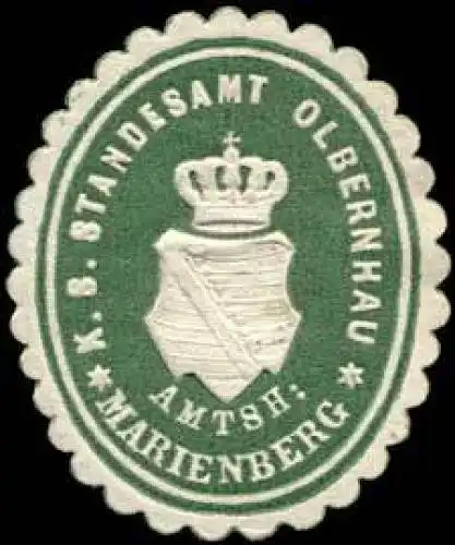 KÃ¶niglich SÃ¤chsisches Standesamt Olbernhau - Amtshauptmannschaft Marienberg
