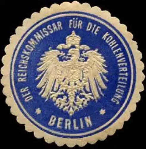 Der Reichskommissar fÃ¼r die Kohlenverteilung - Berlin