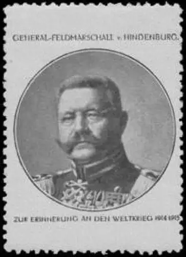 Generalfeldmarschall von Hindenburg