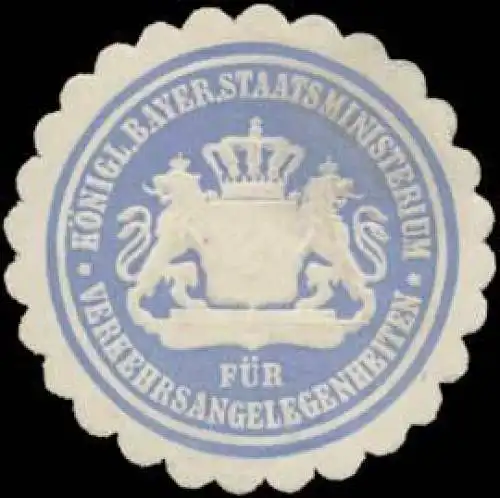 K. Bayer. Staatsministerium fÃ¼r Verkehrsangelegenheiten