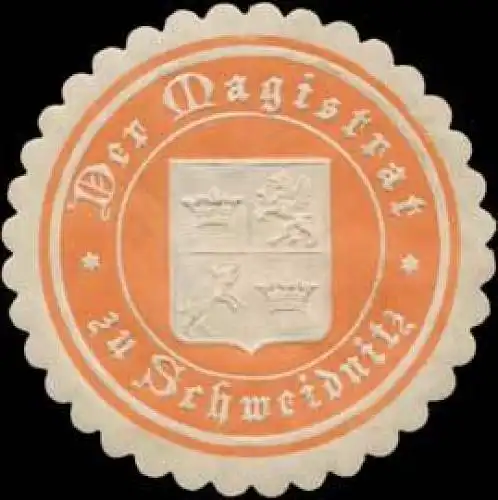 Der Magistrat zu Schweidnitz