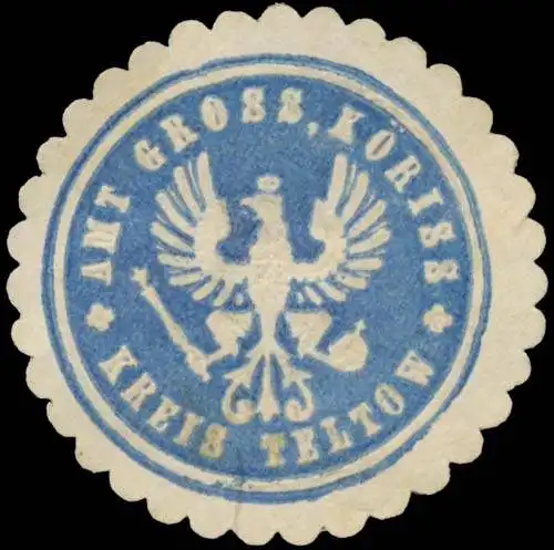 Amt GroÃ KÃ¶ris Kreis Teltow