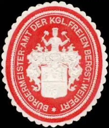 BÃ¼rgermeister-Amt der Kgl. Freien Bergstadt Weipert