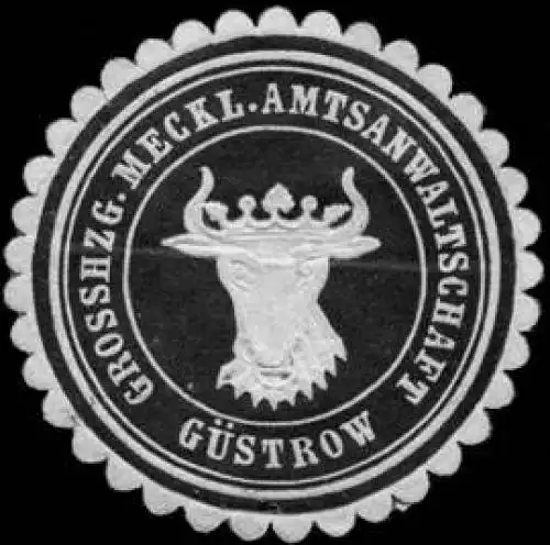 Grossherzoglich Mecklenburgische Amtsanwaltschaft - Güstrow