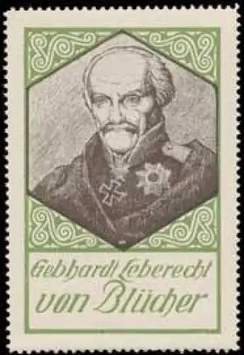 Gebhardt Leberecht von BlÃ¼cher