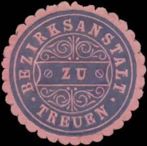 Bezirksanstalt zu Treuen