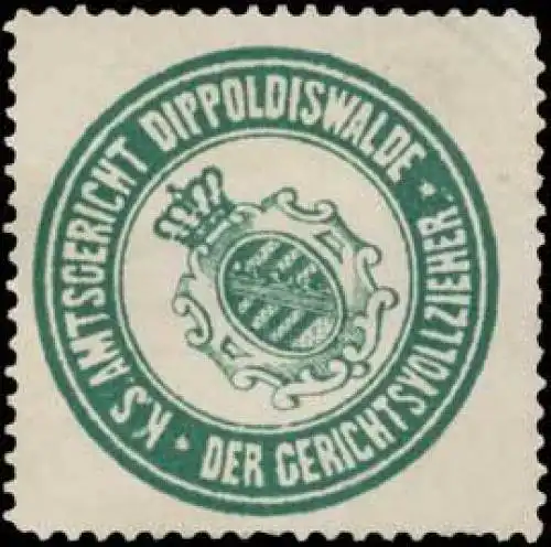Der Gerichtsvollzieher K.S. Amtsgericht Dippoldiswalde