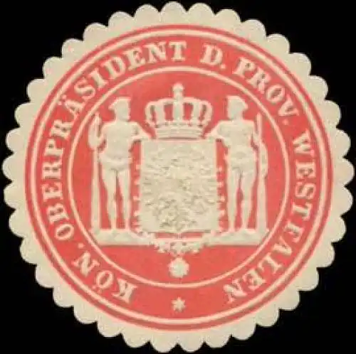 K. OberprÃ¤sident der Provinz Westfalen