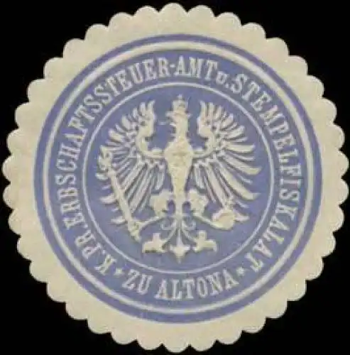 K.Pr. Erbschaftssteuer-Amt und Stempelfiskalat zu Altona