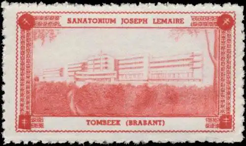 Sanatorium Joseph Lemaire - Tombeek (Brabant)