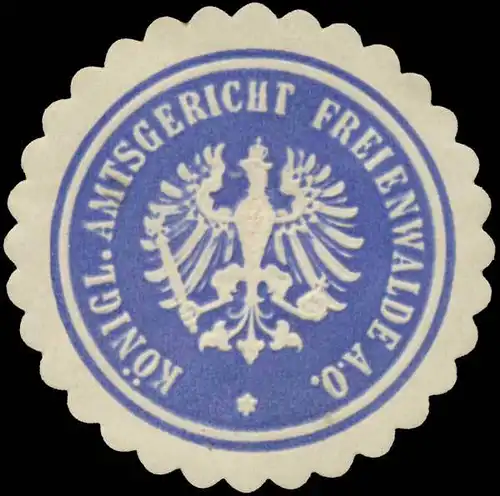 K. Amtsgericht Freienwalde/Oder