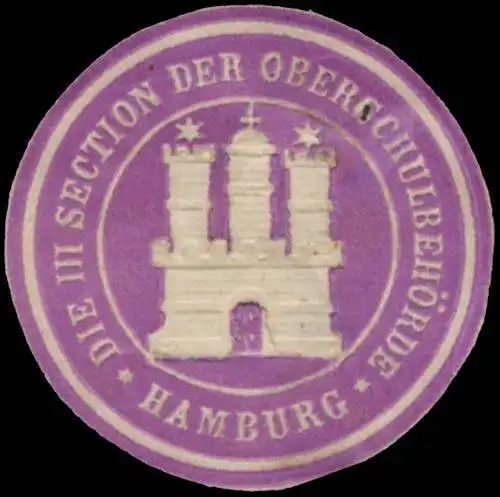 Die III. Section der OberschulbehÃ¶rde Hamburg
