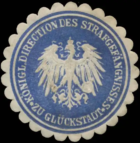 K. Direction des StrafgefÃ¤ngnisses zu GlÃ¼ckstadt